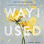 The Way I Used To Be by Amber Smith 