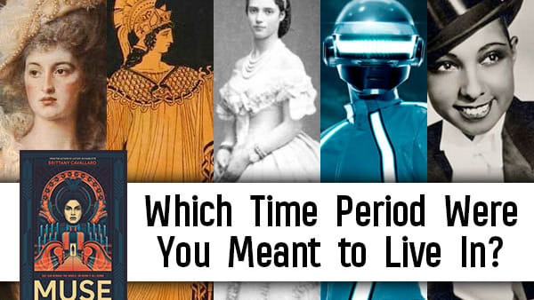 Which era do you really belong in? Take this quiz  to find out! 