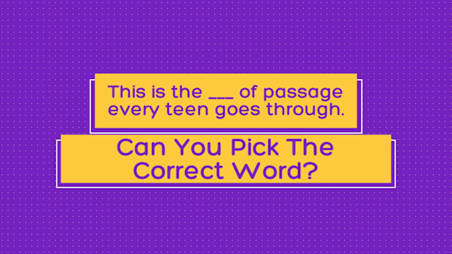 It might seem easy but each of these words has more than one meaning when used in different contexts. Take our quiz to see how many you get  right . 