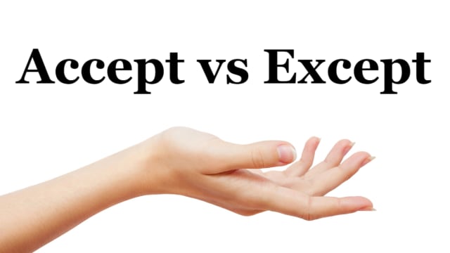 What do you know about acceptance vs the exception? 