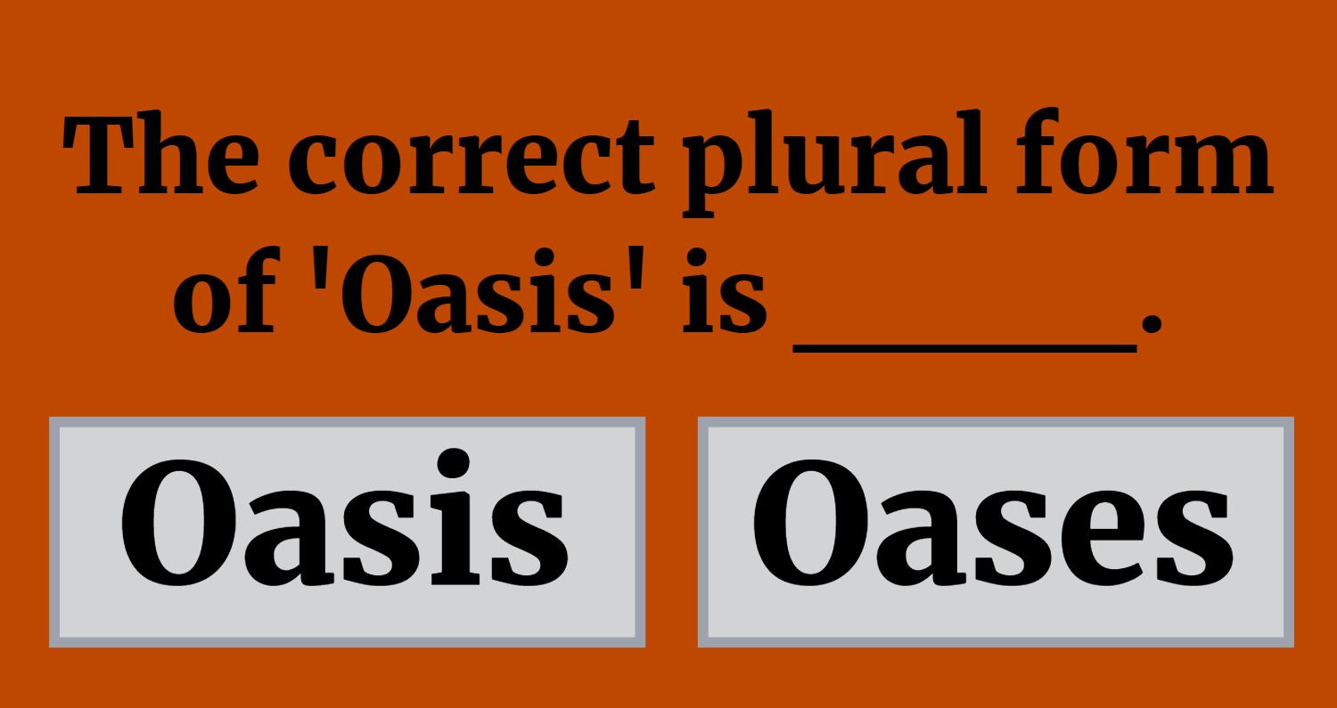 Do You Know The Plural Forms Of The 15 Trickiest Words